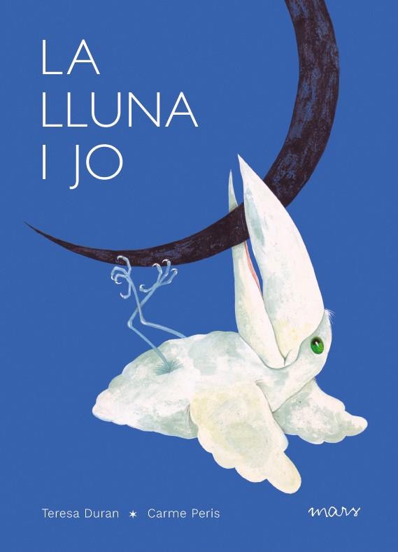 LLUNA I JO, LA | 9788412279696 | DURAN, TERESA | Llibreria Drac - Llibreria d'Olot | Comprar llibres en català i castellà online