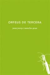 ORFEUS DE TERCERA | 9788494433030 | CAMACHO, JOAN JOSEP | Llibreria Drac - Librería de Olot | Comprar libros en catalán y castellano online