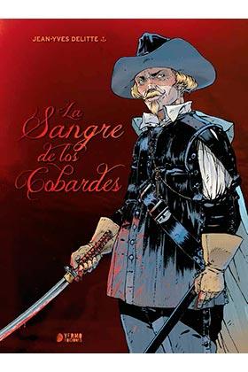 SANGRE DE LOS COBARDES, LA | 9788416428458 | DELITTE, JEAN-YVES | Llibreria Drac - Llibreria d'Olot | Comprar llibres en català i castellà online