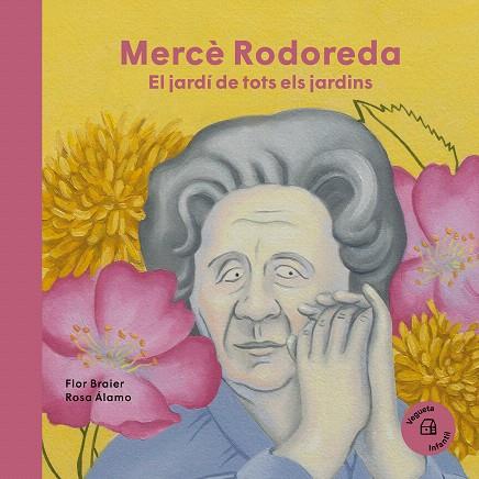 MERCÈ RODOREDA. EL JARDÍ DE TOTS ELS JARDINS | 9788419794291 | BRAIER, FLOR | Llibreria Drac - Llibreria d'Olot | Comprar llibres en català i castellà online