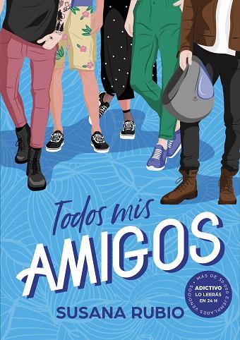 TODOS MIS AMIGOS | 9788418038228 | RUBIO, SUSANA | Llibreria Drac - Librería de Olot | Comprar libros en catalán y castellano online
