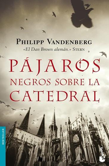 PAJAROS NEGROS SOBRE LA CATEDRAL | 9788408093114 | VANDENBERG, PHILIPP | Llibreria Drac - Librería de Olot | Comprar libros en catalán y castellano online