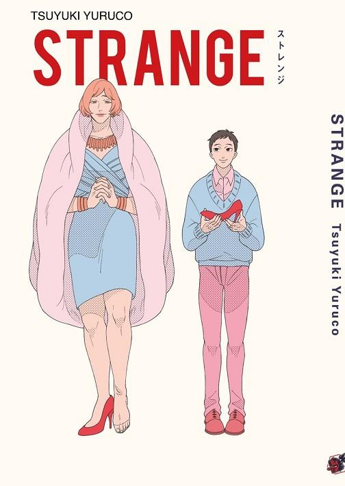 STRANGE | 9788412433463 | YURUCO, TSUYUKI | Llibreria Drac - Llibreria d'Olot | Comprar llibres en català i castellà online