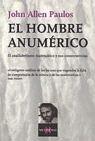 HOMBRE ANUMERICO, EL | 9788472231498 | Paulos, John Allen | Llibreria Drac - Llibreria d'Olot | Comprar llibres en català i castellà online