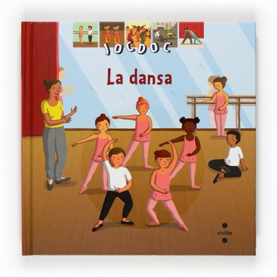 DANSA, LA (JOCDOC) | 9788466122641 | VV.AA. | Llibreria Drac - Librería de Olot | Comprar libros en catalán y castellano online