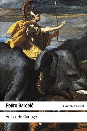 ANÍBAL DE CARTAGO | 9788491045953 | BARCELÓ, PEDRO | Llibreria Drac - Librería de Olot | Comprar libros en catalán y castellano online