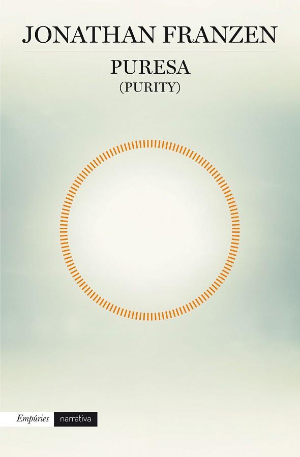 PURESA (PURITY) | 9788416367245 | FRANZEN, JONATHAN | Llibreria Drac - Librería de Olot | Comprar libros en catalán y castellano online