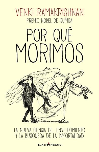 POR QUÉ MORIMOS | 9788412791570 | RAMAKRISHNAN, VENKI | Llibreria Drac - Llibreria d'Olot | Comprar llibres en català i castellà online