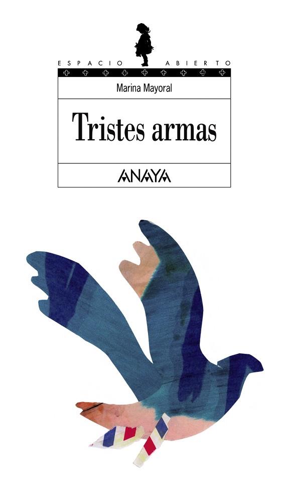 TRISTES ARMAS | 9788466700931 | MAYORAL, MARINA | Llibreria Drac - Librería de Olot | Comprar libros en catalán y castellano online