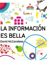 INFORMACION ES BELLA, LA | 9788492981243 | MCCANDLESS, DAVID | Llibreria Drac - Llibreria d'Olot | Comprar llibres en català i castellà online