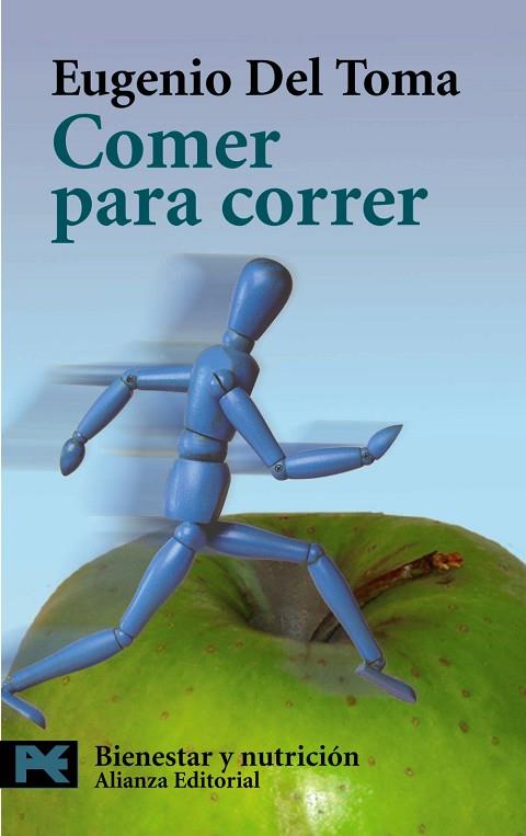 COMER PARA CORRER | 9788420656014 | TOMA, EUGENIO DEL | Llibreria Drac - Librería de Olot | Comprar libros en catalán y castellano online