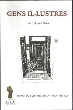 GENS IL·LUSTRES | 9788494817519 | COLOMER, TOM | Llibreria Drac - Llibreria d'Olot | Comprar llibres en català i castellà online