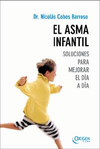 ASMA INFANTIL, EL | 9788483302231 | COBOS BARROSO, NICOLAS | Llibreria Drac - Llibreria d'Olot | Comprar llibres en català i castellà online