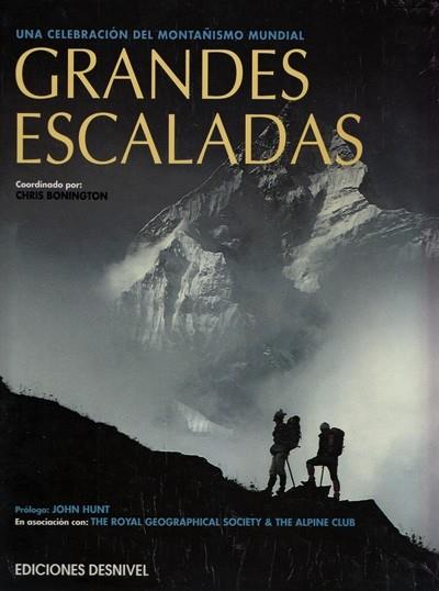 GRANDES ESCALADAS, UNA CELEBRACION DEL MONTAÐISMO | 9788487746703 | Llibreria Drac - Llibreria d'Olot | Comprar llibres en català i castellà online