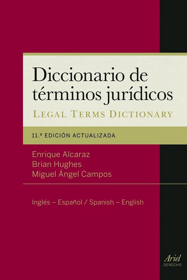 DICCIONARIO DE TERMINOS JURIDICOS | 9788434404984 | ALCARAZ, ENRIQUE; HUGHES, BRIAN; CAMPOS, MIGUEL ANGEL | Llibreria Drac - Librería de Olot | Comprar libros en catalán y castellano online