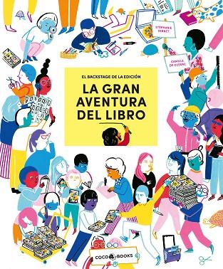 GRAN AVENTURA DEL LIBRO, LA | 9788412557114 | VERNET, STÉPHANIE | Llibreria Drac - Llibreria d'Olot | Comprar llibres en català i castellà online
