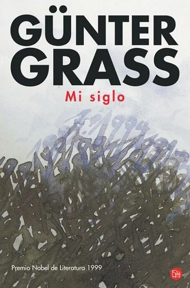 MI SIGLO | 9788466369237 | GRASS, GUNTER | Llibreria Drac - Librería de Olot | Comprar libros en catalán y castellano online