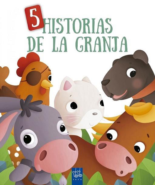 5 HISTORIAS DE LA GRANJA | 9788408173878 | AA.DD. | Llibreria Drac - Librería de Olot | Comprar libros en catalán y castellano online