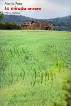 MIRADA ENRERE, LA | 9788415269281 | PONS, MARILA | Llibreria Drac - Librería de Olot | Comprar libros en catalán y castellano online