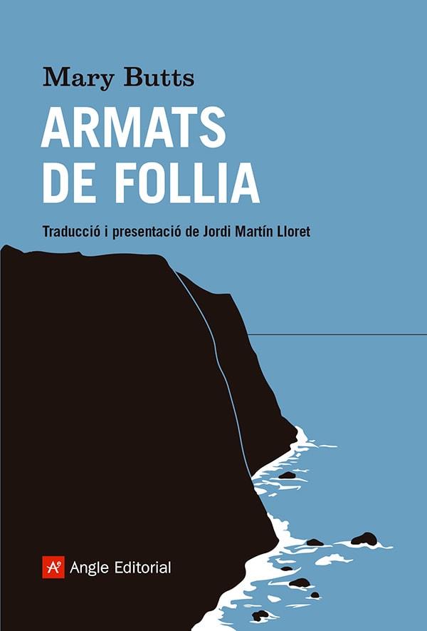 ARMATS DE FOLLIA | 9788410112070 | BUTTS, MARY | Llibreria Drac - Llibreria d'Olot | Comprar llibres en català i castellà online