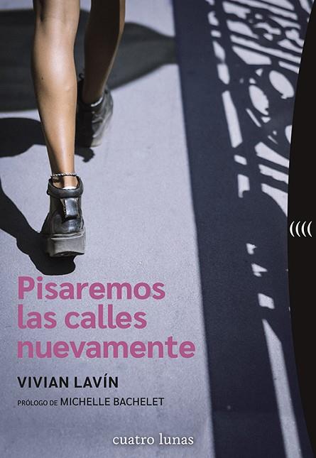 PISAREMOS LAS CALLES NUEVAMENTE | 9788419783028 | LAVÍN, VIVIAN | Llibreria Drac - Llibreria d'Olot | Comprar llibres en català i castellà online