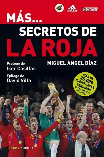 MAS SECRETOS DE LA ROJA | 9788448005306 | DIAZ, MIGUEL ANGEL | Llibreria Drac - Llibreria d'Olot | Comprar llibres en català i castellà online