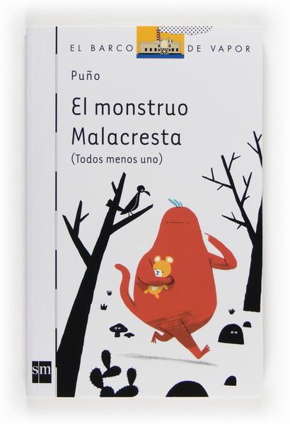 MONSTRUO MALACRESTA, EL | 9788467556742 | PEÑA, DAVID (ALIAS PUÑO) | Llibreria Drac - Librería de Olot | Comprar libros en catalán y castellano online