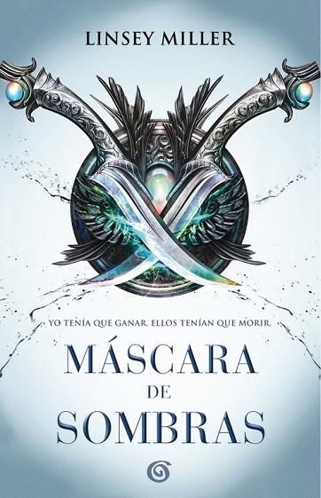 MÁSCARA DE SOMBRAS (SIN LIMITES) | 9788466662451 | MILLER, LINSEY | Llibreria Drac - Llibreria d'Olot | Comprar llibres en català i castellà online