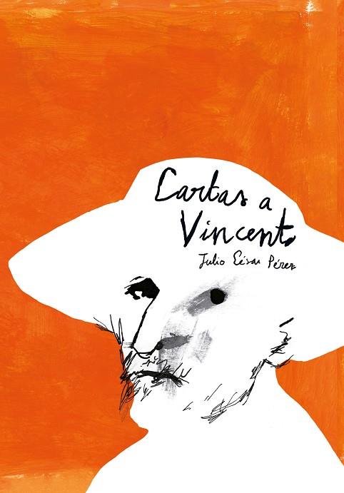 CARTAS A VINCENT | 9788412804157 | PÉREZ, JULIO CÉSAR | Llibreria Drac - Llibreria d'Olot | Comprar llibres en català i castellà online