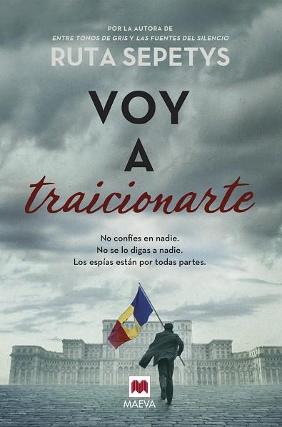 VOY A TRAICIONARTE | 9788419110534 | SEPETYS, RUTA | Llibreria Drac - Llibreria d'Olot | Comprar llibres en català i castellà online