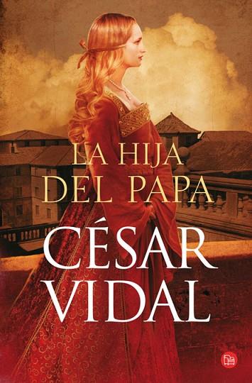 HIJA DEL PAPA, LA | 9788466319379 | VIDAL, CESAR | Llibreria Drac - Librería de Olot | Comprar libros en catalán y castellano online