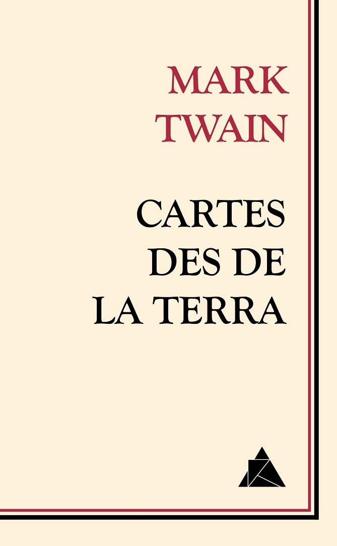 CARTES DES DE LA TERRA | 9788416222117 | TWAIN, MARK | Llibreria Drac - Llibreria d'Olot | Comprar llibres en català i castellà online