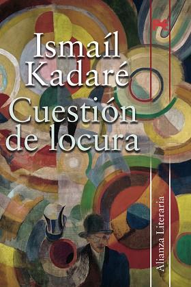 CUESTION DE LOCURA | 9788420682754 | KADARE, ISMAIL (1936- ) | Llibreria Drac - Librería de Olot | Comprar libros en catalán y castellano online