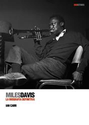 MILES DAVIS | 9788496879454 | CARR, IAN | Llibreria Drac - Llibreria d'Olot | Comprar llibres en català i castellà online