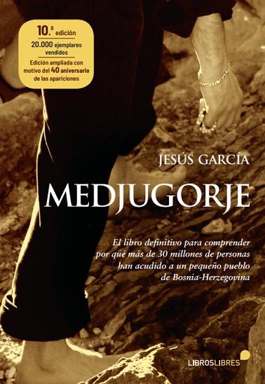 MEDJUGORJE | 9788415570950 | GARCIA, JESUS | Llibreria Drac - Llibreria d'Olot | Comprar llibres en català i castellà online