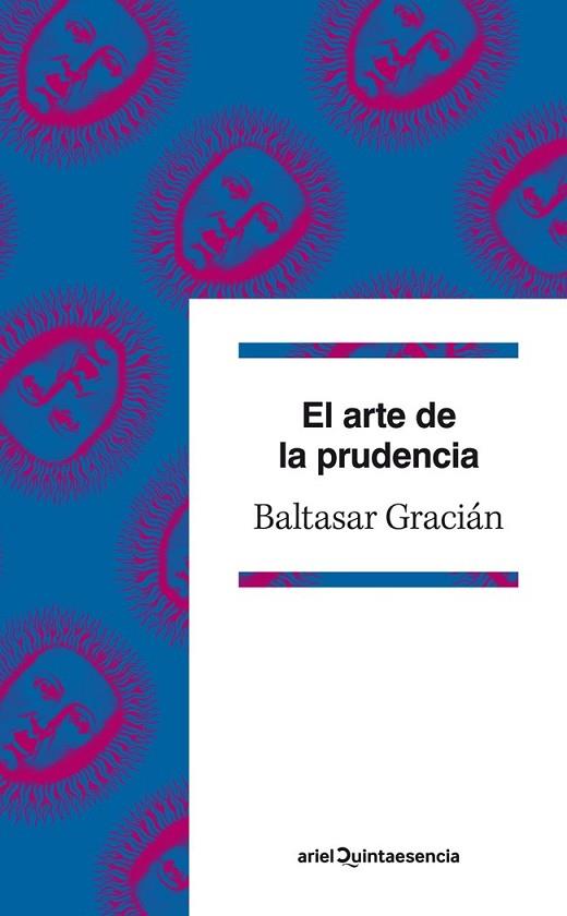 ARTE DE LA PRUDENCIA, EL | 9788434400962 | GRACIÁN, BALTASAR | Llibreria Drac - Llibreria d'Olot | Comprar llibres en català i castellà online