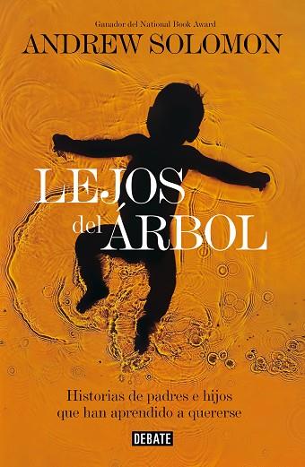 LEJOS DEL ÁRBOL | 9788418967276 | SOLOMON, ANDREW | Llibreria Drac - Llibreria d'Olot | Comprar llibres en català i castellà online