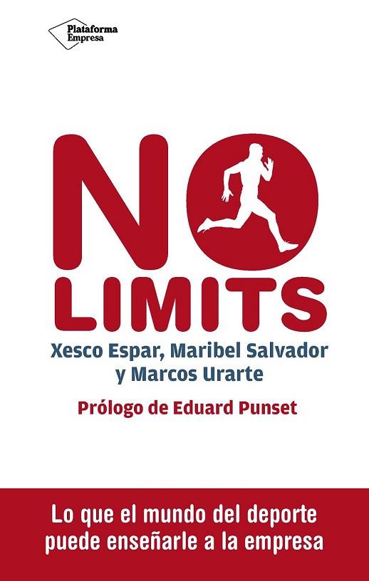 NO LIMITS | 9788416620098 | ESPAR, XESCO; SALVADOR, MARIBEL; URARTE, MARCOS | Llibreria Drac - Librería de Olot | Comprar libros en catalán y castellano online