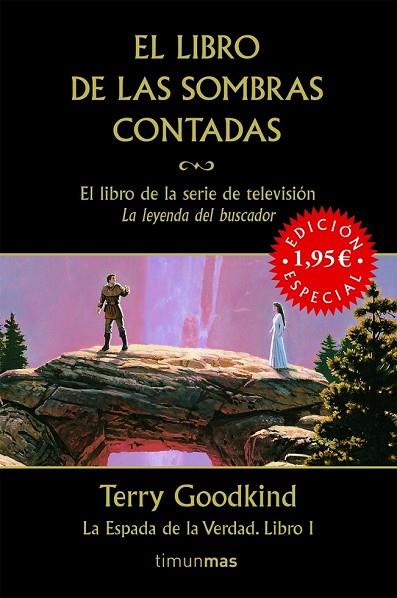 LIBRO DE LAS SOMBRAS CONTADAS Nº1/1 ED. ESPECIA, EL | 9788448039820 | GOODKIND, TERRY | Llibreria Drac - Librería de Olot | Comprar libros en catalán y castellano online