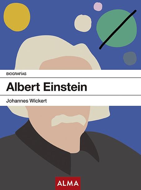 ALBERT EINSTEIN | 9788417430276 | WICKERT, JOHANNES | Llibreria Drac - Llibreria d'Olot | Comprar llibres en català i castellà online