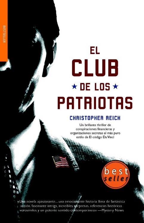 CLUB DE LOS PATRIOTAS, EL | 9788498004854 | REICH, CHRISTOPHER | Llibreria Drac - Llibreria d'Olot | Comprar llibres en català i castellà online