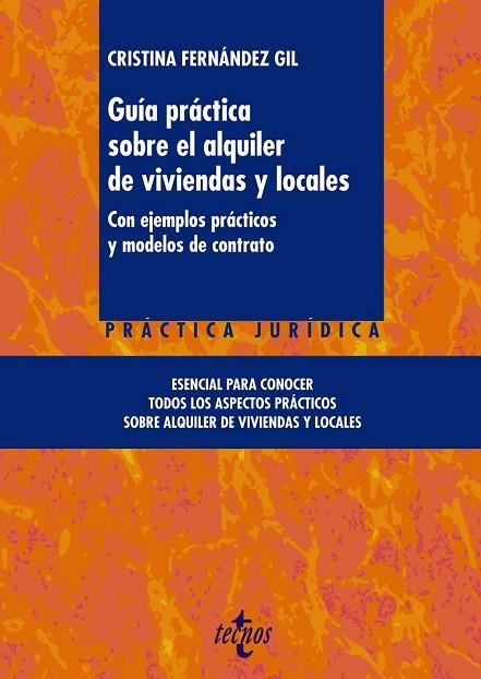 GUÍA PRÁCTICA SOBRE EL ALQUILER DE VIVIENDAS Y LOCALES | 9788430965625 | FERNÁNDEZ, CRISTINA | Llibreria Drac - Librería de Olot | Comprar libros en catalán y castellano online