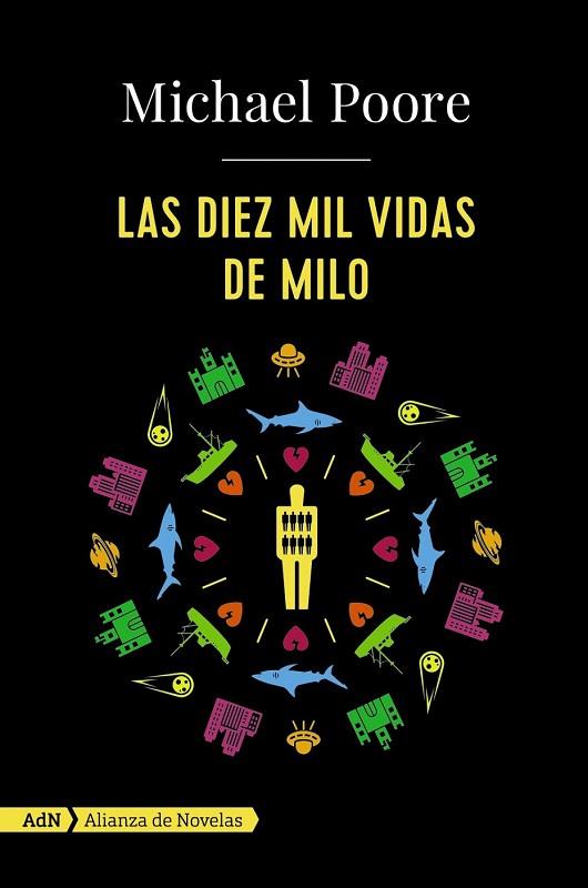 DIEZ MIL VIDAS DE MILO, LAS | 9788491810216 | POORE, MICHAEL | Llibreria Drac - Llibreria d'Olot | Comprar llibres en català i castellà online