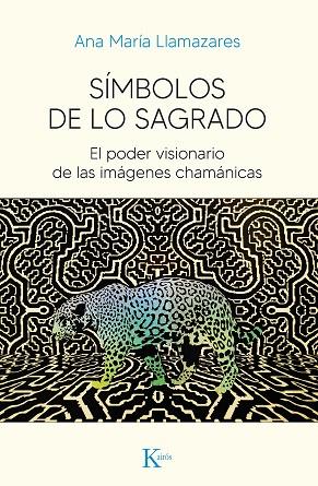 SÍMBOLOS DE LO SAGRADO | 9788411210614 | LLAMAZARES, ANA MARÍA | Llibreria Drac - Librería de Olot | Comprar libros en catalán y castellano online