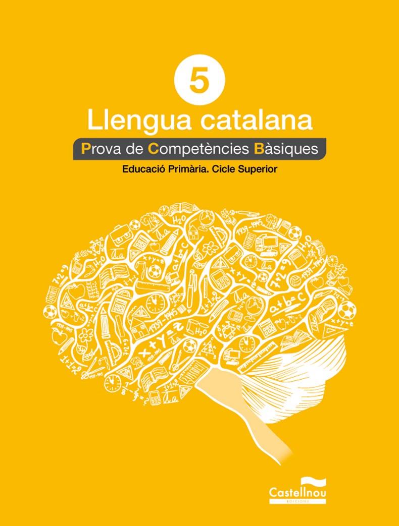 LLENGUA CATALANA 5È. PROVA DE COMPETÈNCIES BÀSIQUES | 9788498049817 | AADD | Llibreria Drac - Librería de Olot | Comprar libros en catalán y castellano online