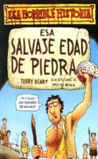 ESA SALVAJE EDAD DE PIEDRA.COL.ESA HORRIBLE HISTORIA | 9788427220386 | Llibreria Drac - Llibreria d'Olot | Comprar llibres en català i castellà online