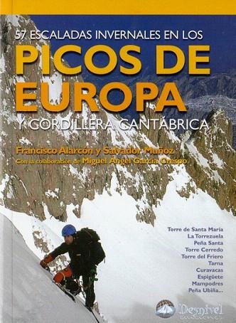 57 ESCALADAS INVERNALES EN LOS PICOS DE EUROPA | 9788496192249 | Llibreria Drac - Llibreria d'Olot | Comprar llibres en català i castellà online