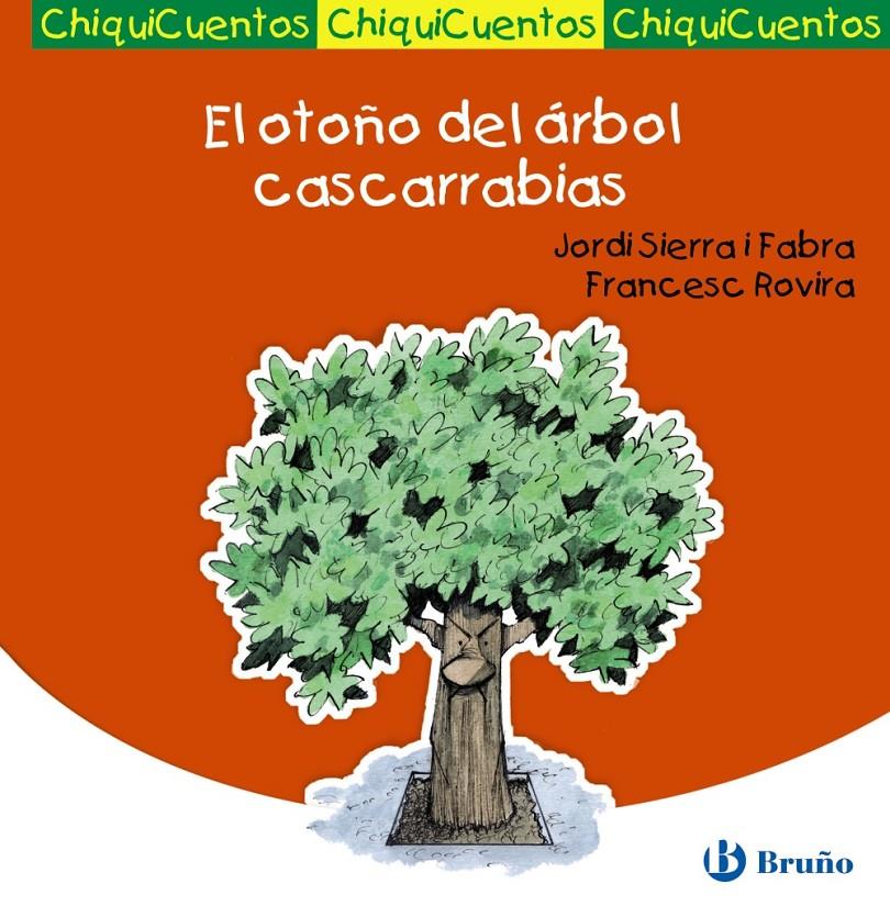 OTOÑO DEL ÁRBOL CASCARRABIAS, EL | 9788421699737 | SIERRA I FABRA, JORDI | Llibreria Drac - Librería de Olot | Comprar libros en catalán y castellano online