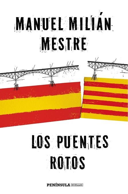 PUENTES ROTOS, LOS | 9788499425184 | MIILIÁN, MANUEL | Llibreria Drac - Librería de Olot | Comprar libros en catalán y castellano online