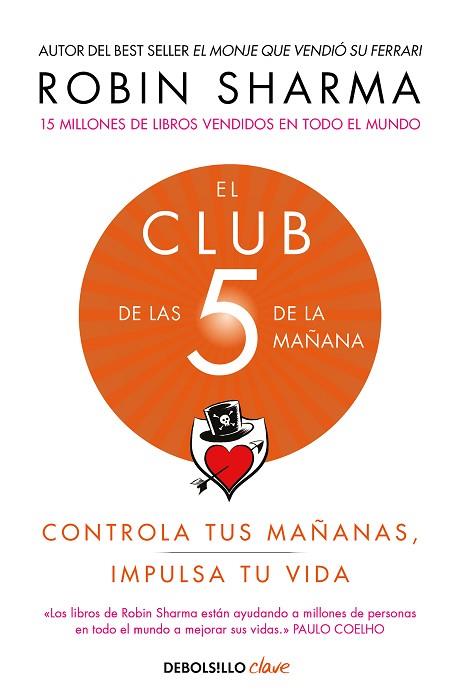 CLUB DE LAS 5 DE LA MAÑANA, EL | 9788466353472 | SHARMA, ROBIN | Llibreria Drac - Librería de Olot | Comprar libros en catalán y castellano online